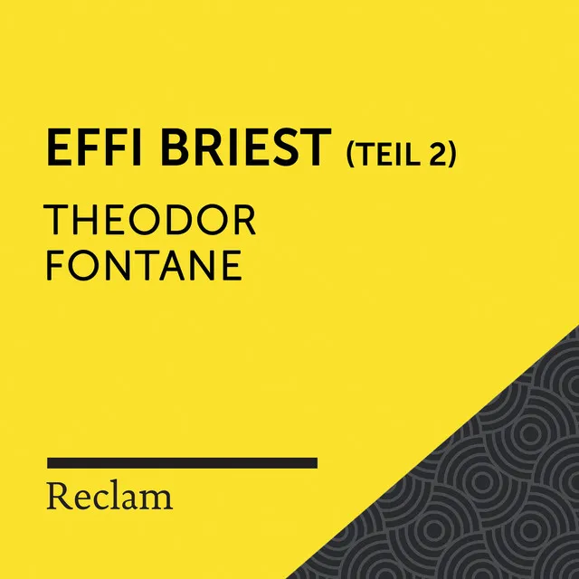 Fontane: Effi Briest (Reclam Hörbuch) - Teil 2