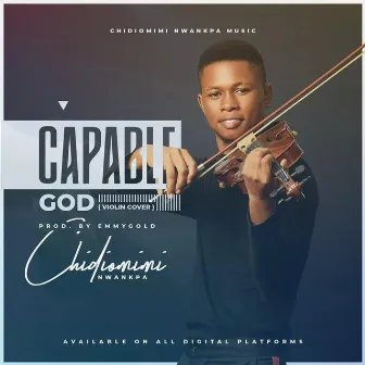 Capable God (violin version) by Chidiomimi Nwankpa