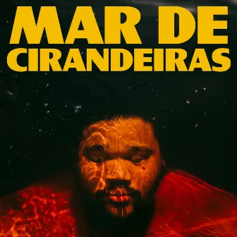 Mar de Cirandeiras by Amaro Freitas