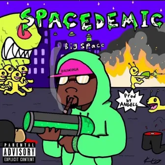 SPACEDEMIC by Big Space