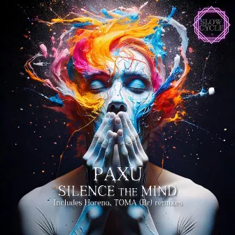 Silence the Mind by PAXU