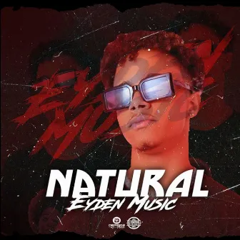 Natural by Eyden Music