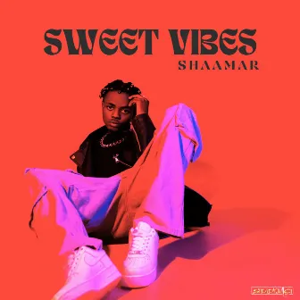 Sweet Vibes by Shaamar