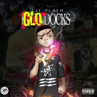 GloDocks by Lil Flash