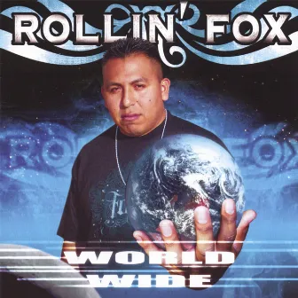 Worldwide by Rollin' Fox