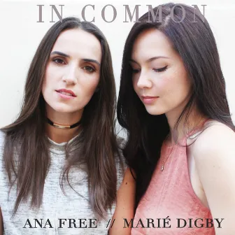 In Common by Ana Free