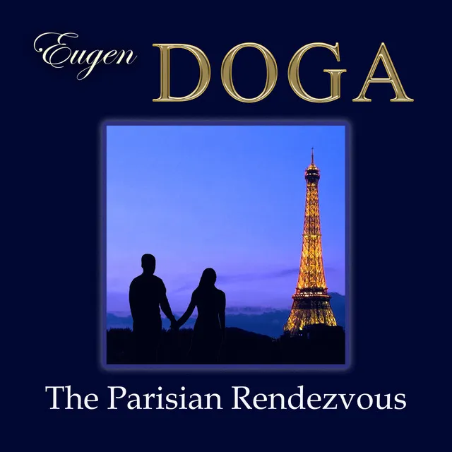 Eugen Doga. The Parisian Rendezvues