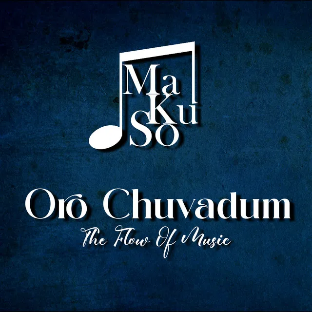 Orochuvadum The flow of music