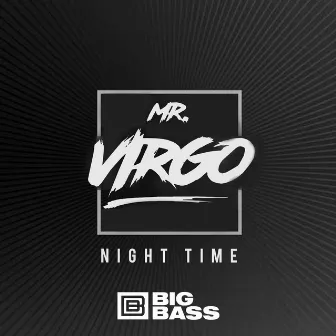 Night Time by Mr Virgo