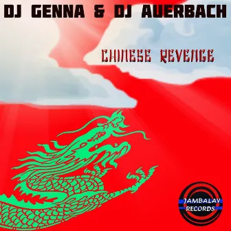 Chinese Revenge by DJ Auerbach