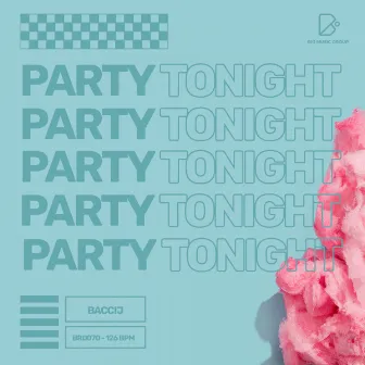 Party Tonight by Baccij