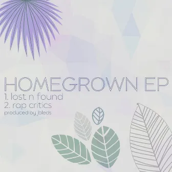 Homegrown EP by J. Bleds