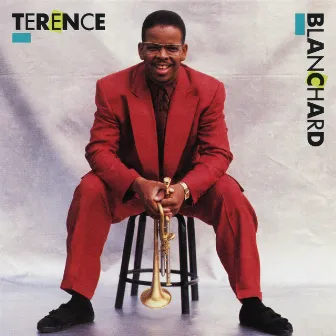 Terence Blanchard by Terence Blanchard