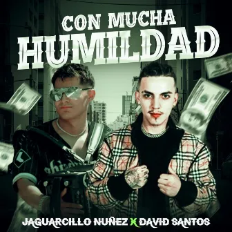 Con Mucha Humildad by Jaguarcillo Nuñez