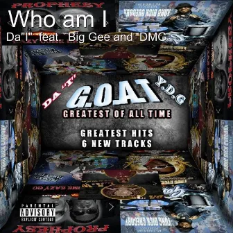 Who Am I by Da