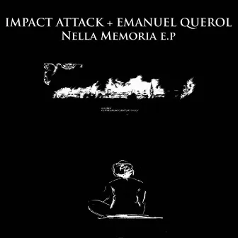 Nella Memoria E.P by Emanuel Querol