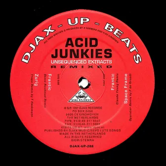 Unsequenced Extracts Remixed by Acid Junkies