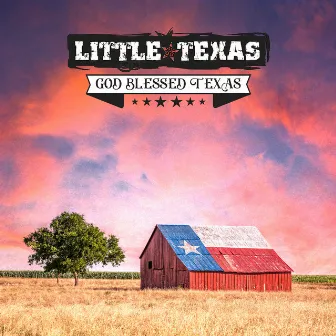 God Blessed Texas (Re-Recorded) by Little Texas