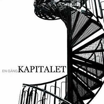 En gång by Kapitalet