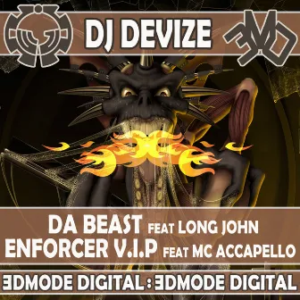 Da Beast / Enforcer V.I.P by DJ Devize