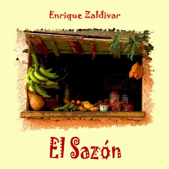 El Sazón by Enrique Zaldivar