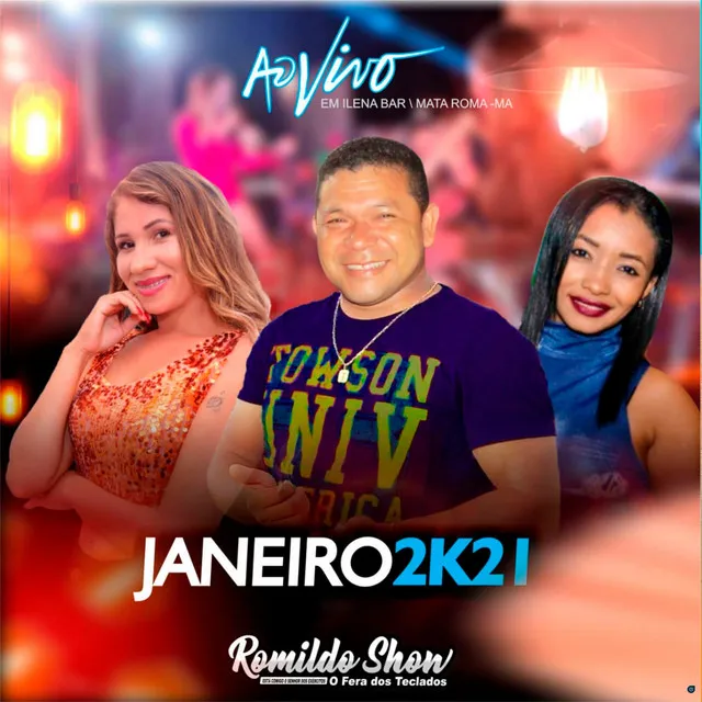 Janeiro 2K21 (Ao Vivo em Ilena Bar, Mata Roma, MA)