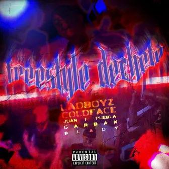 Freestyle de cheto by Ladboyz