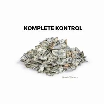 Komplete Kontrol by Derek Wallace