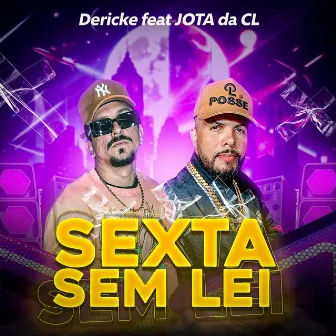 Sexta Sem Lei by Unknown Artist