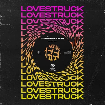 Lovestruck by Covenants