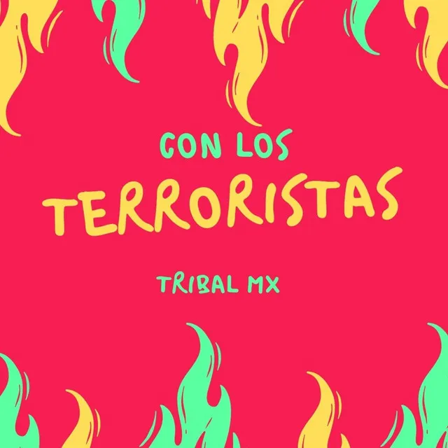 Con Los Terroristas