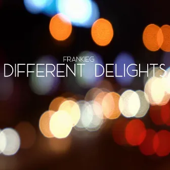 Different Delights by The Dj Frankie G