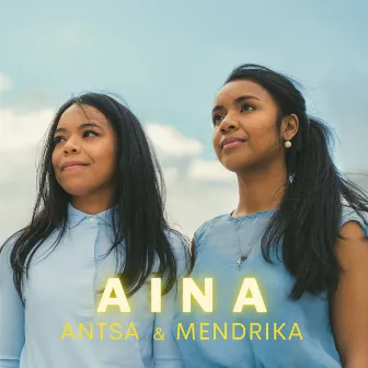 Aina by Antsa & Mendrika