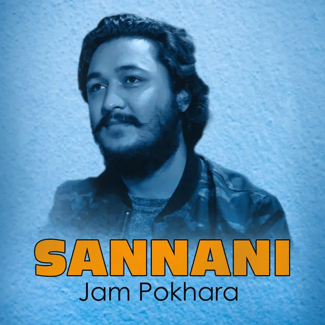 Sannani Jam Pokhara