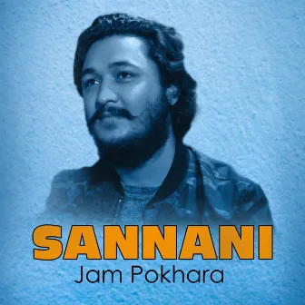 Sannani Jam Pokhara by Prashant Poudel