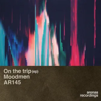 On the trip EP by Moodmen