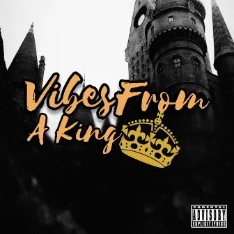 Vibes from a King by Big Shasta