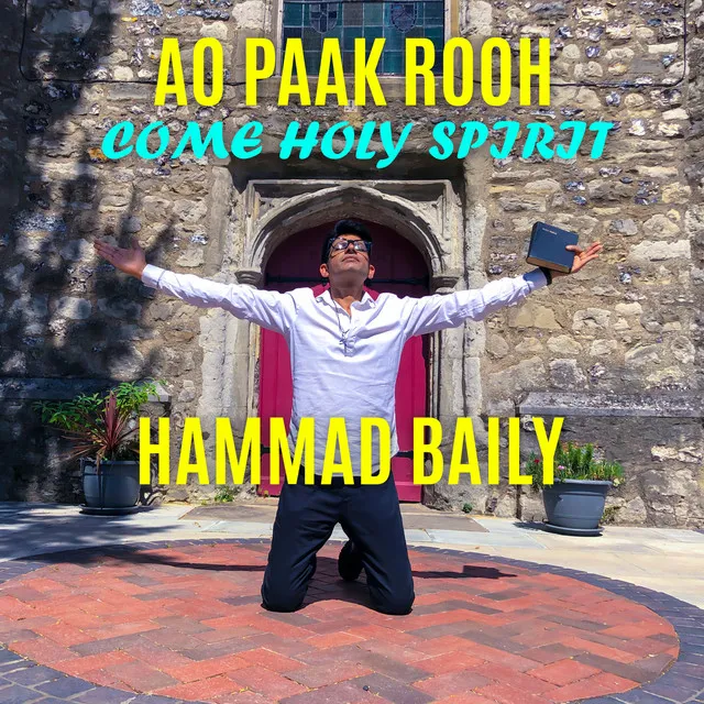 Ao Paak Rooh . Come Holy Spirit