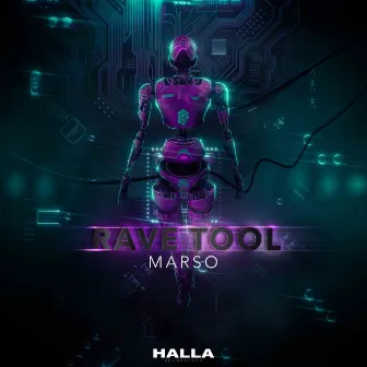 Rave Tool by Marso