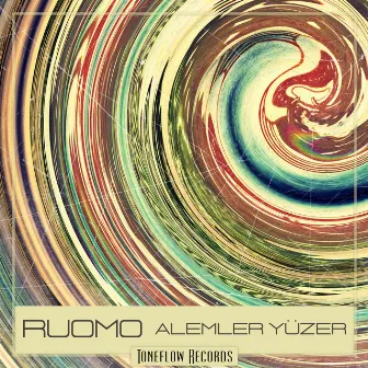 Alemler Yuzer by Ruomo