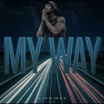 My Way by King Mar