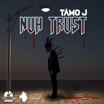 Nuh Trust by Tamo J