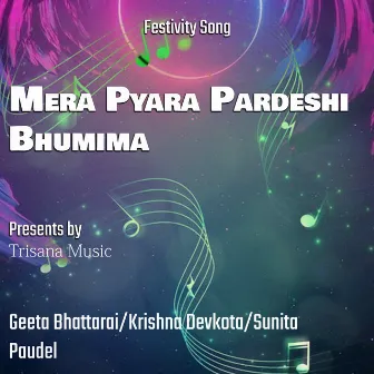 Mera Pyara Pardeshi Bhumima by Sunita Paudel