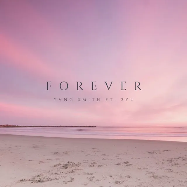 Forever (feat. 2yu)