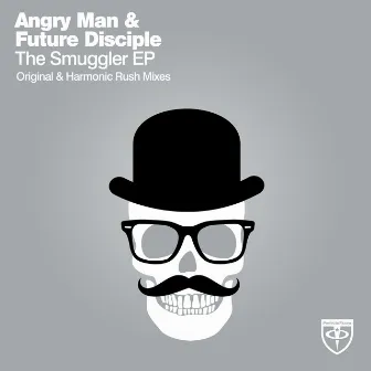 The Smuggler EP by Future Disciple