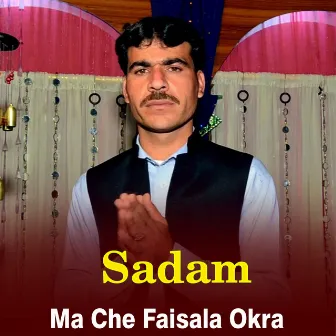 Ma Che Faisala Okra by Sadam