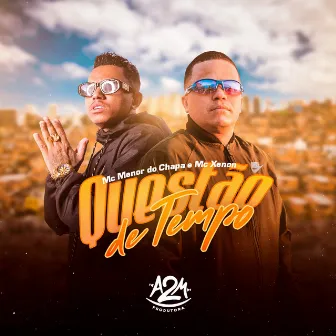 Questão de Tempo by DJ Lukinha