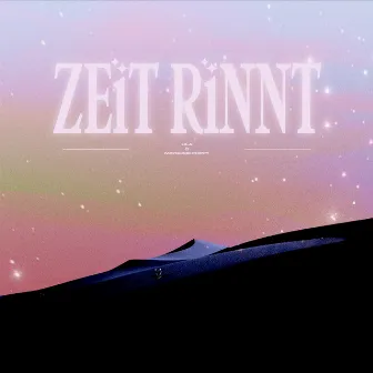 Zeit Rinnt by seventyseventyone