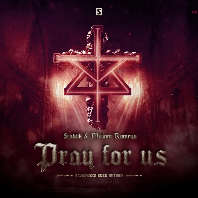 Pray For Us - Ravechurch 2022 Anthem