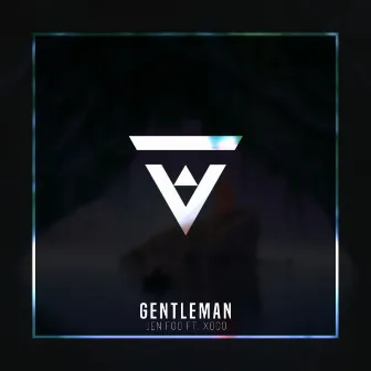 Gentleman (feat. xoco) by Jen Foo